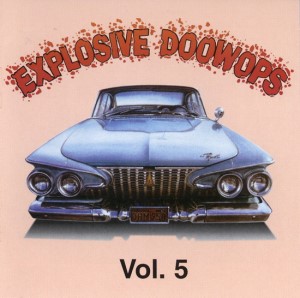 V.A. - Explosive Doowops Vol 5